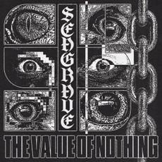 The Value of Nothing mp3 Single by Seagrave