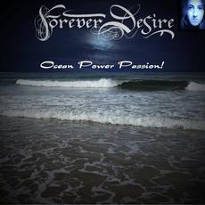 Ocean Power Passion! mp3 Album by Forever Desire