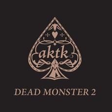 DEAD MONSTER 2 mp3 Album by AKATUKI (アカツキ.)
