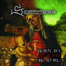 Born to Murder the World mp3 Album by Scornage