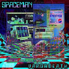 Vapordeath mp3 Album by Spaceman