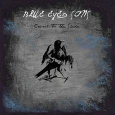 Crawl to the Shade mp3 Album by Blue Eyed Sons