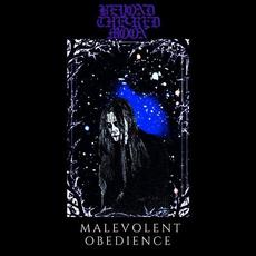 Malevolent Obedience mp3 Album by Beyond The Red Moon