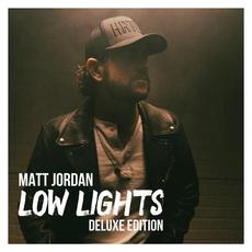 Low Lights (Deluxe Edition) mp3 Album by Matt Jordan