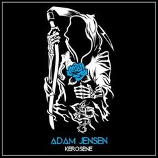 Kerosene mp3 Single by Adam Jensen