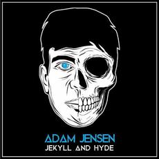 Jekyll and Hyde mp3 Single by Adam Jensen