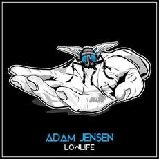 Lowlife mp3 Single by Adam Jensen