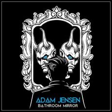 Bathroom Mirror mp3 Single by Adam Jensen