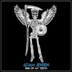 Skin of My Teeth mp3 Single by Adam Jensen
