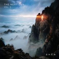SHÈN: The Next Gen, Vol. 2 mp3 Compilation by Various Artists