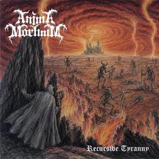 Recursive Tyranny mp3 Album by Anima Mortuum