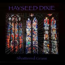 Shattered Grass mp3 Album by Hayseed Dixie
