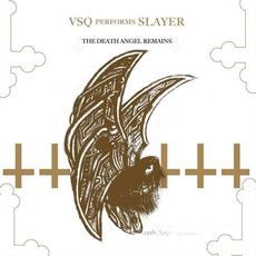 The Death Angel Remains: A String Tribute to Slayer mp3 Album by Vitamin String Quartet
