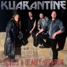 Love's A Deadly Weapon mp3 Single by Kuarantine