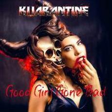 Good Girl Gone Bad mp3 Single by Kuarantine