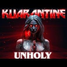 Unholy mp3 Single by Kuarantine