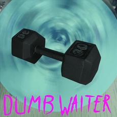 HECK mp3 Single by Dumb Waiter