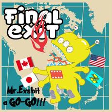Mr. Exshit A Go-Go!!! mp3 Album by Final Exit