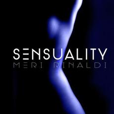 Sensuality mp3 Album by Meri Rinaldi