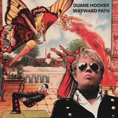 Wayward Path mp3 Album by Duane Hoover