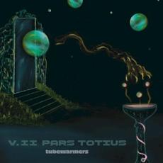 V.II PARS TOTIUS mp3 Album by Tube Warmers