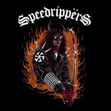 Speedrippërs mp3 Album by Speedrippërs