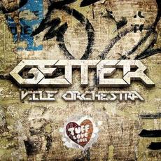 Vile Orchestra mp3 Album by Getter