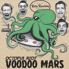 Octopus Riot mp3 Album by Voodoo Mars