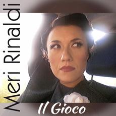 Il gioco mp3 Single by Meri Rinaldi