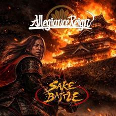 Sake Battle mp3 Album by Allegiance Reign