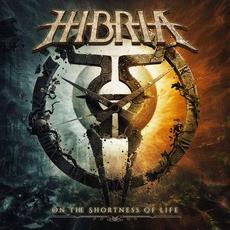On the Shortness of Life mp3 Album by Hibria