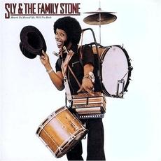 Heard Ya Missed Me, Well I’m Back mp3 Album by Sly & The Family Stone