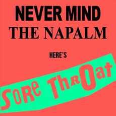 Never Mind the Napalm mp3 Album by Sore Throat