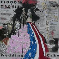 Wedding Cake mp3 Album by Tycoon Machete