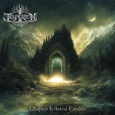 Chapter I: Astral Exodus mp3 Album by Telperion