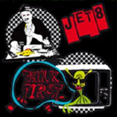Think First mp3 Album by Jet8