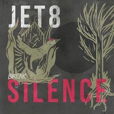 Break The Silence mp3 Album by Jet8