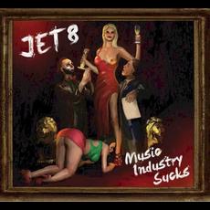 Music Indrustry Sucks mp3 Album by Jet8