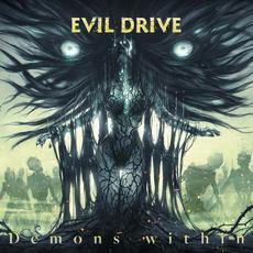Demons Within (Japanese Edition) mp3 Album by Evil Drive