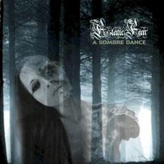 A Sombre Dance mp3 Album by Estatic Fear