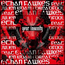 Your Insanity mp3 Single by Dreadfool