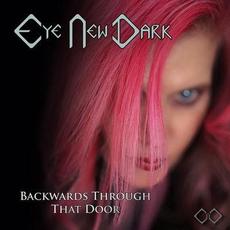 Backwards Through That Door mp3 Single by Eye New Dark