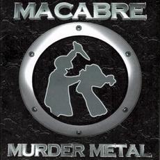 Murder Metal mp3 Album by Macabre