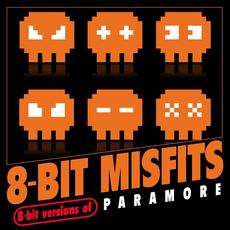 8-Bit Versions of Paramore mp3 Album by 8-Bit Misfits