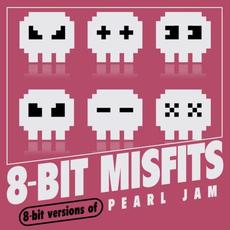 8-Bit Versions of Pearl Jam mp3 Album by 8-Bit Misfits