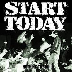 Nothing To You mp3 Album by Start Today