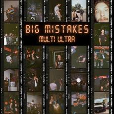 Big Mistakes mp3 Single by Multi Ultra