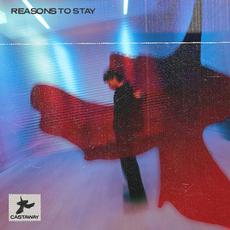 Reasons To Stay mp3 Single by Castaway
