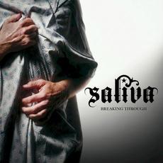 Breaking Through mp3 Album by Saliva