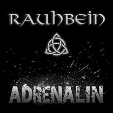 Adrenalin mp3 Album by Rauhbein